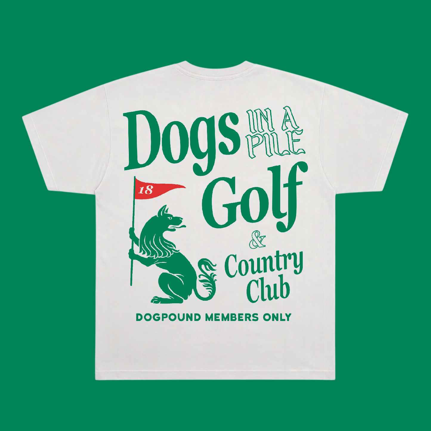 Dogs In a Pile Country Club Tee
