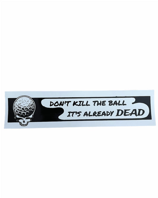Don’t kill the ball - slap